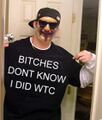 Bitches don't know I DID WTC