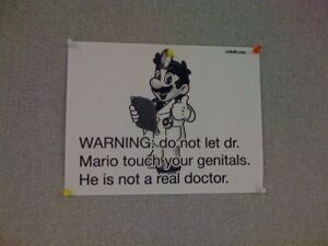Do not let Doctor Mario touch your genitals.jpg