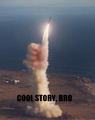 Cool Missile, Bro