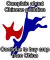 Complain about Chinese pollution, Continue to buy crap from China
