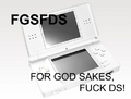 The meme, fgsfds matches perfectly to the Nintendo DS.