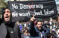 No democracy, we just want Islam!