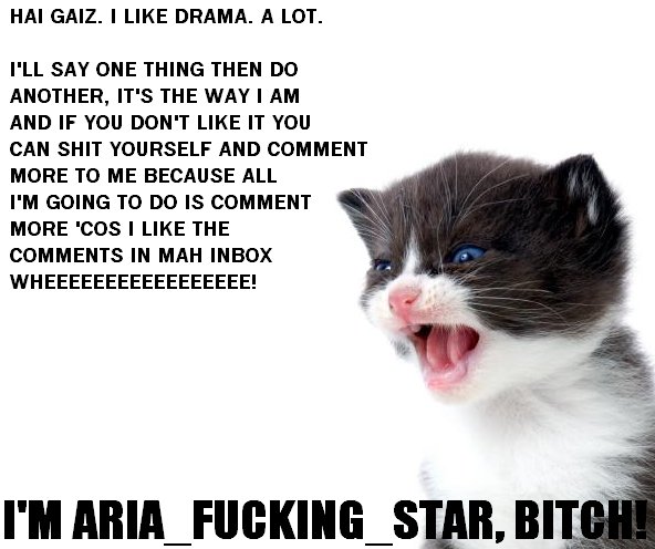 I'm Aria_fucking_Star bitch!!