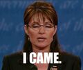 Sarah Palin came
