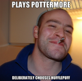 Good Guy Greg doesn't mind being in Hufflepuff because he's Good Guy Greg.