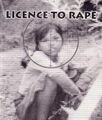To obtain your own license to rape, please contact your local passport issuing agency.