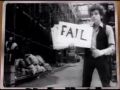 Bob Dylan says you fail.