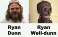 Ryan Dunn,a dead motherfucker.