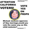 Michael Jackson is against Proposition 8.