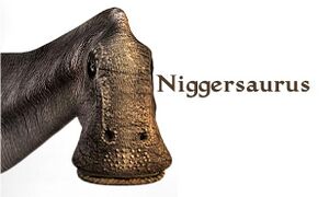 Niggersaurus.JPG